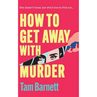 How to Get Away with Murder