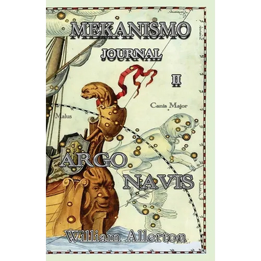 MEKANISMO Journal II: Argo Navis