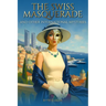 The Swiss Masquerade: and Other International Mysteries