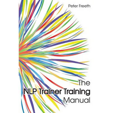 The NLP Trainer Training Manual