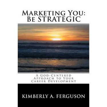 Marketing You: Be STRATEGIC