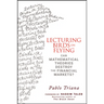 Lecturing Birds on Flying: Can Mathematical Theories Destroy the Financial Markets?