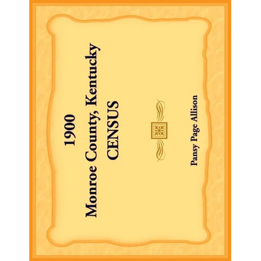 1900 Monroe County, Kentucky Census