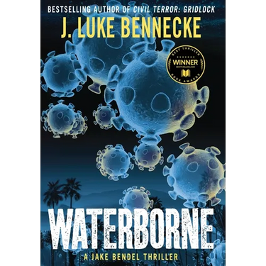 Waterborne: A Jake Bendel Thriller