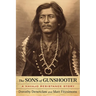 The Sons of Gunshooter: A Navajo Resistance Story