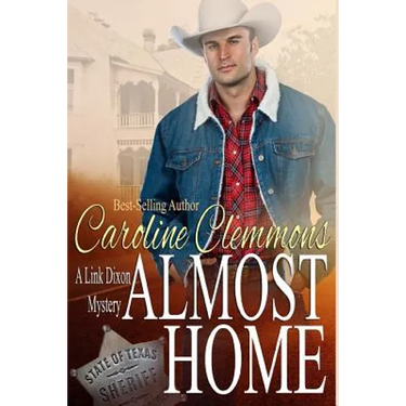 Almost Home: Link Dixon Mysteries, Book One