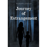 Journey of Estrangement