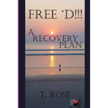 Free 'd !!!: A Recovery Plan