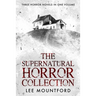 The Supernatural Horror Collection