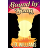 Bound by Song