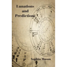 Lunations and Predictions