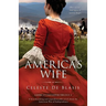 America's Wife: A heartbreaking and unputdownable novel about the American War of Independence