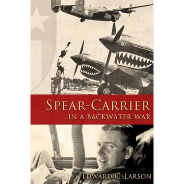 Spear-Carrier in a Backwater War