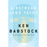 Airstream Land Yacht