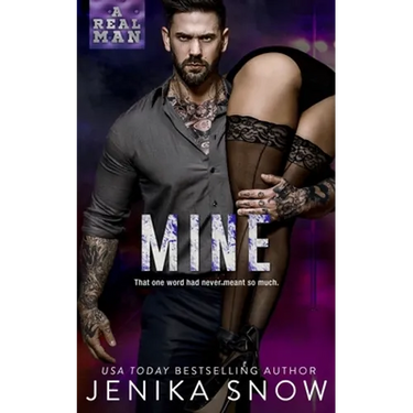 Mine (A Real Man, 13)