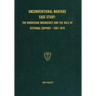 Unconventional Warfare Case Study: The Rhodesian Insurgency and the Role of External Support - 1961-1979