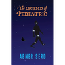 The Legend of Pedestrio
