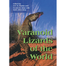 Varanoid Lizards of the World