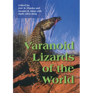 Varanoid Lizards of the World