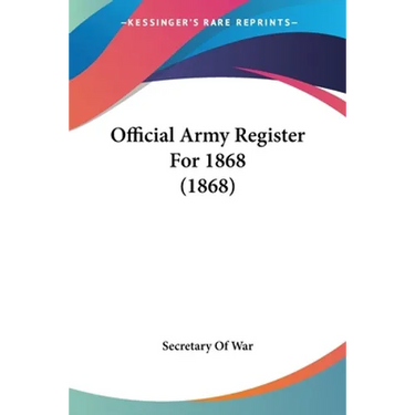 Official Army Register For 1868 (1868)
