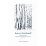 Robert Southwell: Snow in Arcadia: Redrawing the English Lyric Landscape, 1586-95