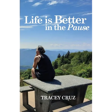 Life is Better in the Pause