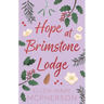 Hope at Brimstone Lodge