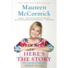 Here's the Story: Surviving Marcia Brady and Finding My True Voice