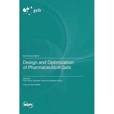 Design and Optimization of Pharmaceutical Gels