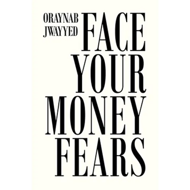 Face Your Money Fears