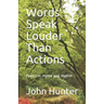 Words Speak Louder Than Actions: Poetry in rhyme and rhythm