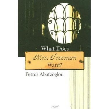 What Does Mrs. Freeman Want?