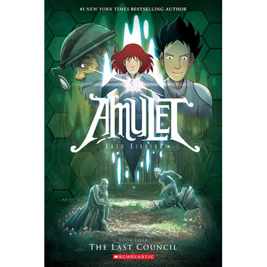 The Last Council: A Graphic Novel (Amulet #4): Volume 4