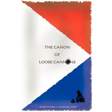 The Canon of Loose Cannons