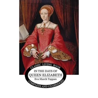 In The Days of Queen Elizabeth