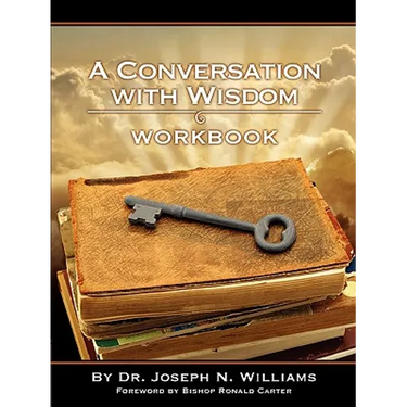 Workbook for A Conversation with Wisdom