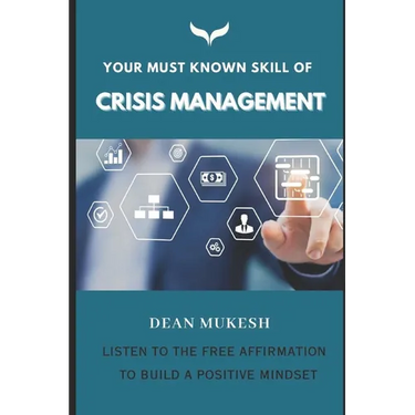 Your Must Known Skill of Crisis Management