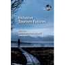 Inclusive Tourism Futures