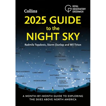 2025 Guide to the Night Sky (North America): A Month-By-Month Guide to Exploring the Skies Above North America