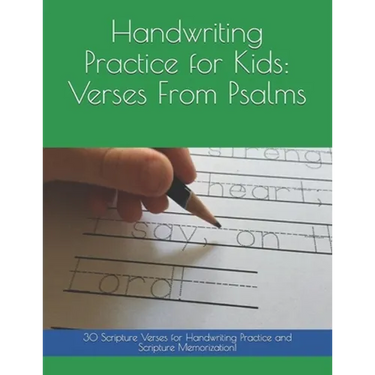 Handwriting Practice for Kids: Verses From Psalms