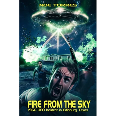 Fire from the Sky: 1966 UFO Incident in Edinburg, Texas