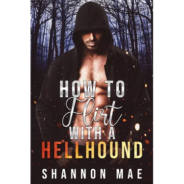 How to Flirt with a Hellhound