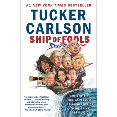 Ship of Fools: How a Selfish Ruling Class Is Bringing America to the Brink of Revolution