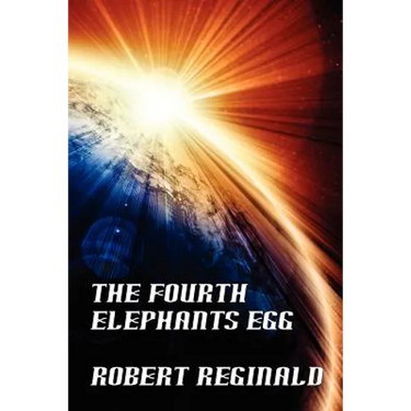 The Fourth Elephant's Egg: The Hypatomancer's Tale, Book Three (Nova Europa Fantasy Saga #12)