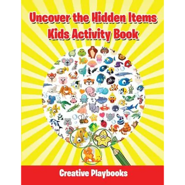 Uncover the Hidden Items Kids Activity Book