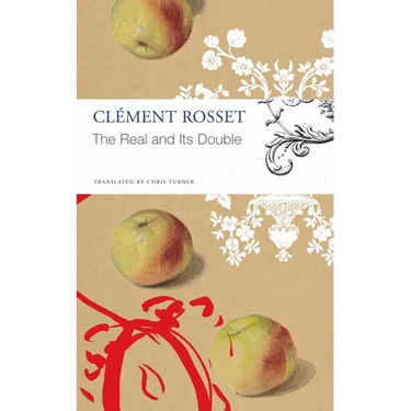 The Real and Its Double