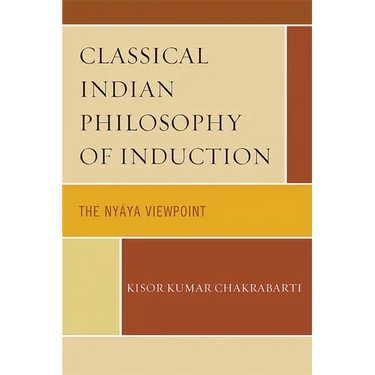 Classical Indian Philosophy: An Introductory Text