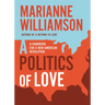 Politics of Love: A Handbook for a New American Revolution