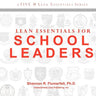 Lean Essentials for School Leaders