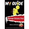 My Guide: Manage Chronic Pain